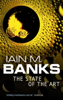 The State of The Art - Iain M. Banks