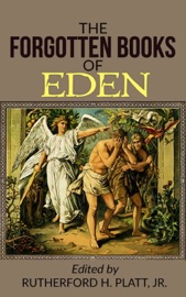 The Forgotten Books Of Eden - JR & Rutherford H. Platt by  JR & Rutherford H. Platt PDF Download