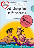 Märchenprinz im Ferienstau - Anja Kömmerling, Birgit Schössow & Thomas Brinx