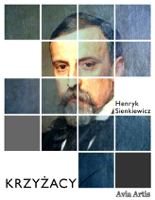 Henryk Sienkiewicz - Krzyżacy artwork