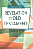 Revelation and the Old Testament SB - Chris Wardwell