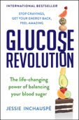 Glucose Revolution - Jessie Inchauspe