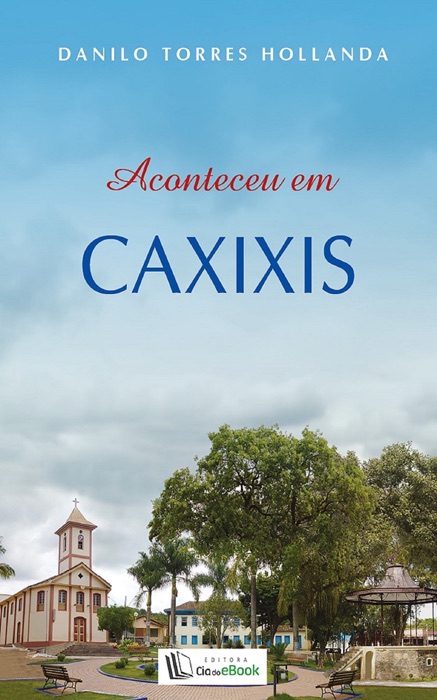 Aconteceu em Caxixis