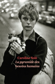 La pyramide des besoins humains - Caroline Solé