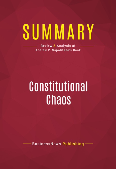 Summary: Constitutional Chaos