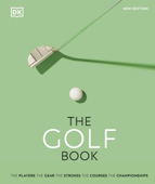 The Golf Book - DK & Nick Bradley