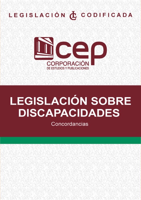 Legislación sobre discapacidades, con concordancias