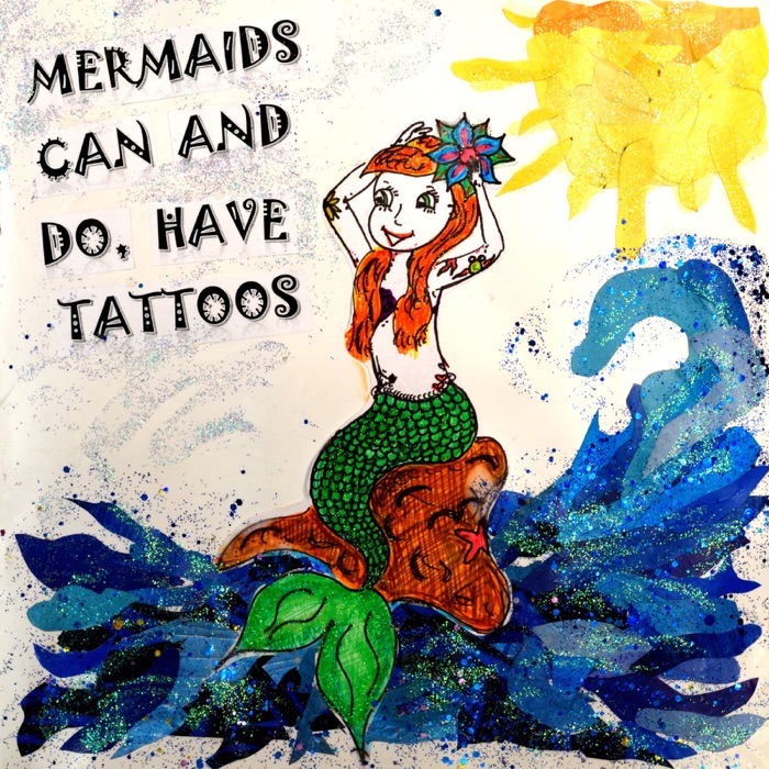 Mermaids Can and Do Have Tattoos