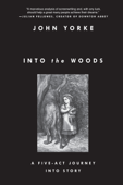 Into the Woods - John Yorke