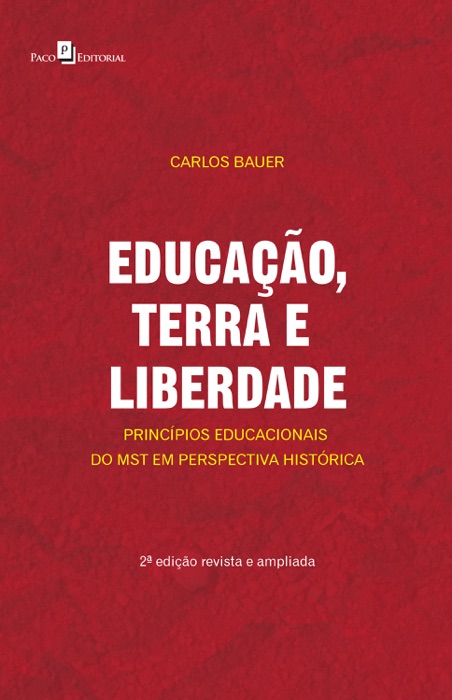 Educação, terra e liberdade