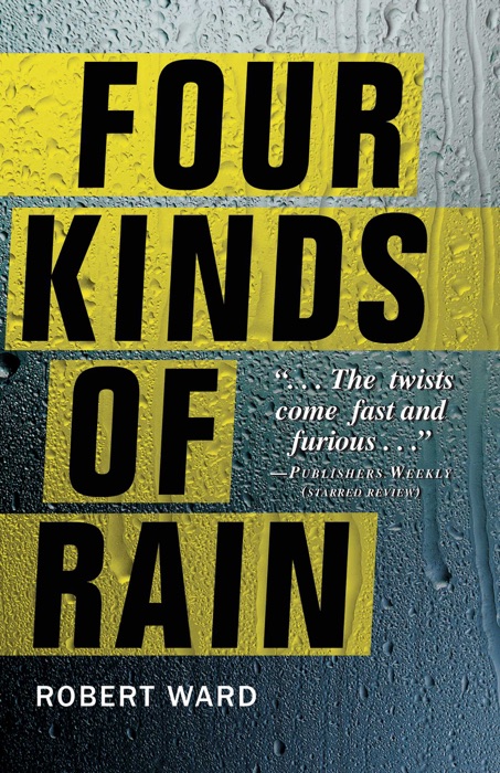 Four Kinds of Rain