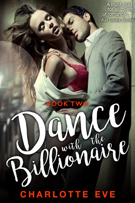 Dance with the Billionaire - Book Two