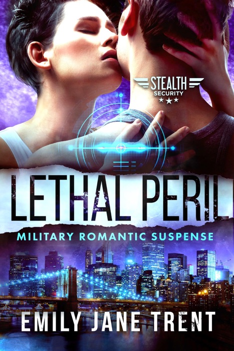 Lethal Peril: Military Romantic Suspense