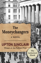 The Moneychangers - Upton Sinclair