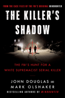 John E. Douglas & Mark Olshaker - Killer's Shadow artwork