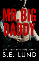 S. E. Lund - Mr. Big Daddy artwork