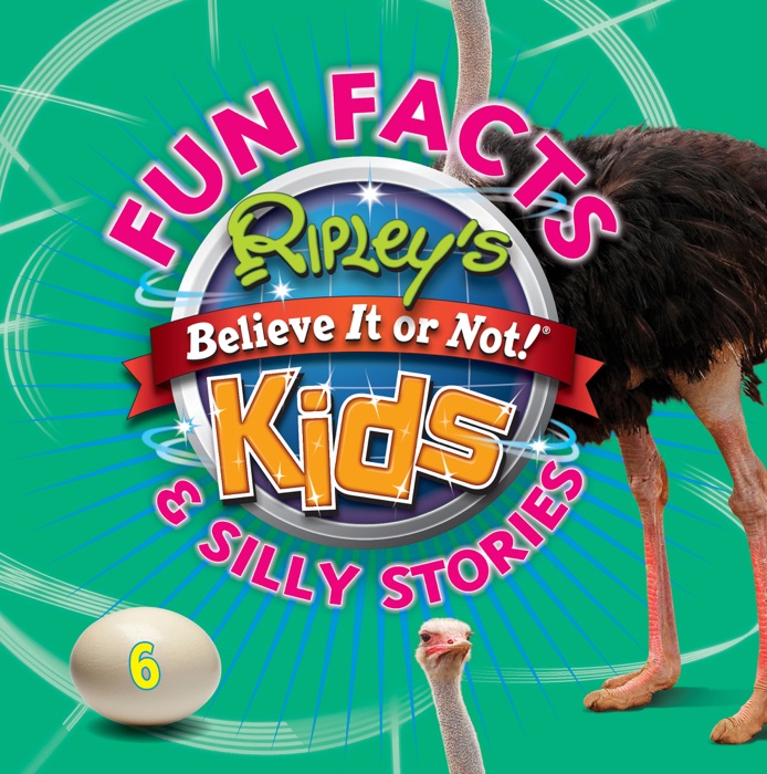 Fun Facts & Silly Stories 6