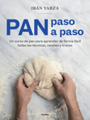 Pan paso a paso - Ibán Yarza