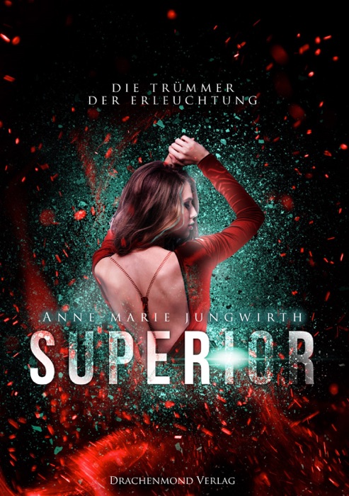 Superior - Die Trümmer der Erleuchtung