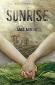 Sunrise - Mike Mullin