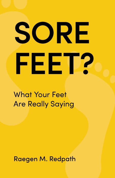 Sore Feet?