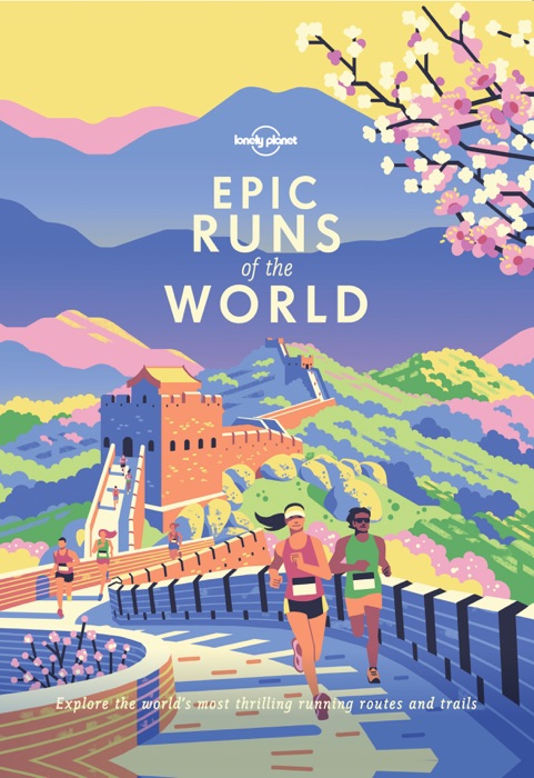 Epic Runs of the World