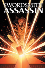 Swordsmith Assassin - Michael Alan Nelson by  Michael Alan Nelson PDF Download
