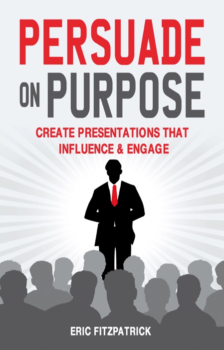 Persuade on Purpose: