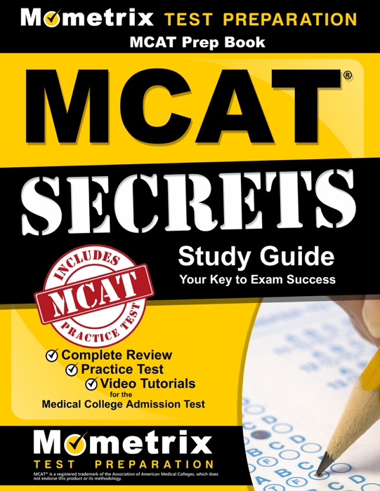 MCAT Prep Book: MCAT Secrets Study Guide