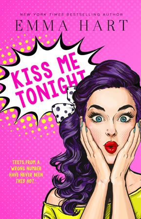 Kiss Me Tonight - Emma Hart