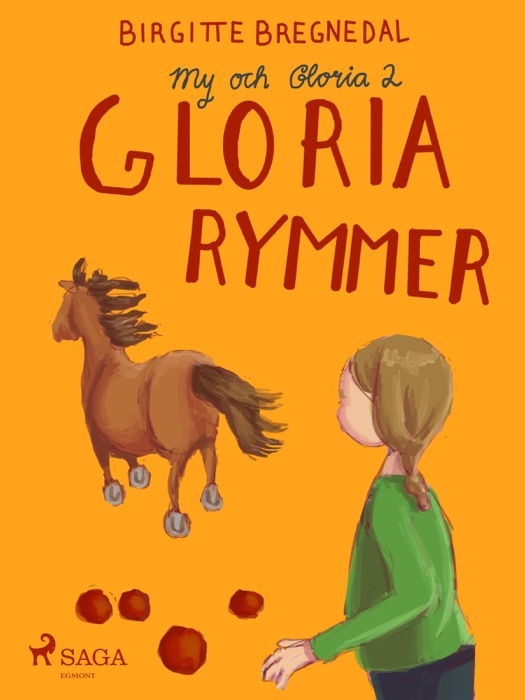 My och Gloria 2: Gloria rymmer