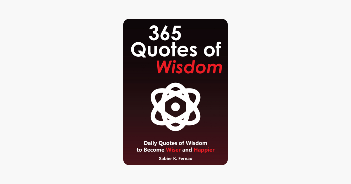 â365 Quotes of Wisdom â365 Quotes of Wisdom