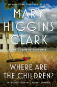 Where Are The Children? - Mary Higgins Clark