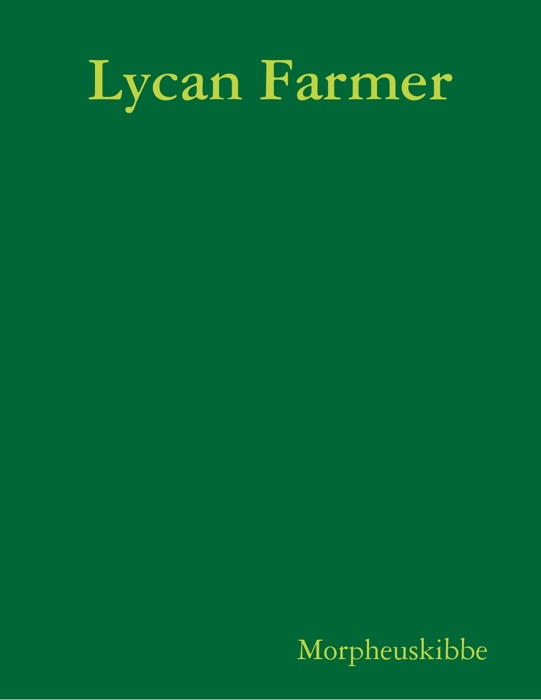 Lycan Farmer