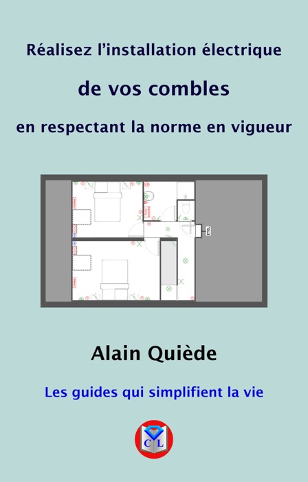 Réalisez l'installation électrique de vos combles en respectant la norme en vigueur