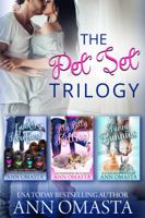 Ann Omasta - The Pet Set Trilogy: 3 heartwarming small-town romances, plus pets! artwork