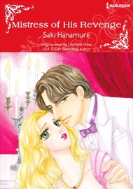 Mistress of His Revenge - Saki Hanamure & Chantelle Shaw by  Saki Hanamure & Chantelle Shaw PDF Download
