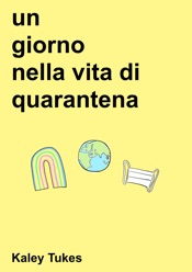 Un Giorno nella Vita di Quarantena