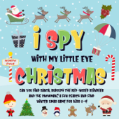 I Spy With My Little Eye - Christmas Can You Find Santa, Rudolph the Red-Nosed Reindeer and the Snowman? A Fun Search and Find Winter Xmas Game for Kids 2-4! - Pamparam Kids Books