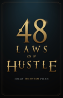 Jimmy Phan - 48 Laws of Hustle artwork