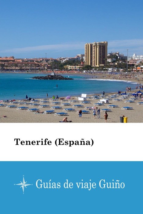 Tenerife (España) - Guías de viaje Guiño