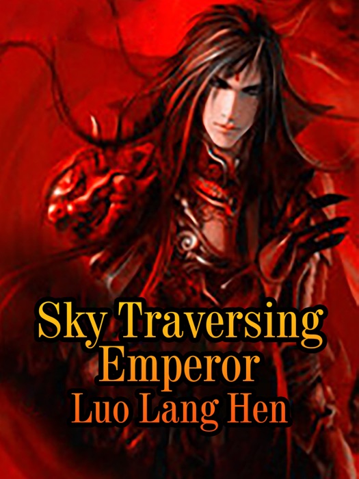 Sky Traversing Emperor