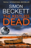 The Restless Dead - Simon Beckett