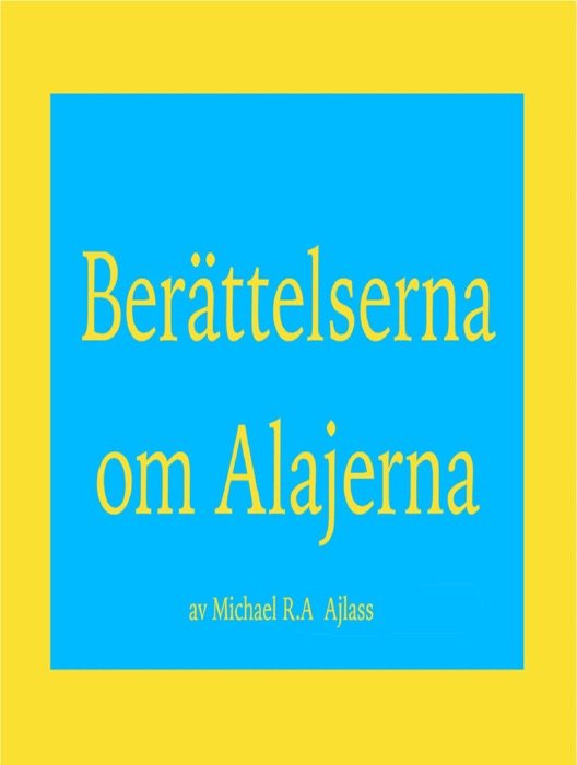 Berättelserna om Alajerna