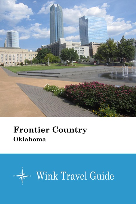 Frontier Country (Oklahoma) - Wink Travel Guide