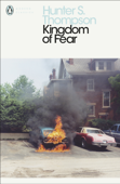 Kingdom of Fear - Hunter S. Thompson