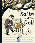 Kafka and the Doll - Larissa Theule & Rebecca Green