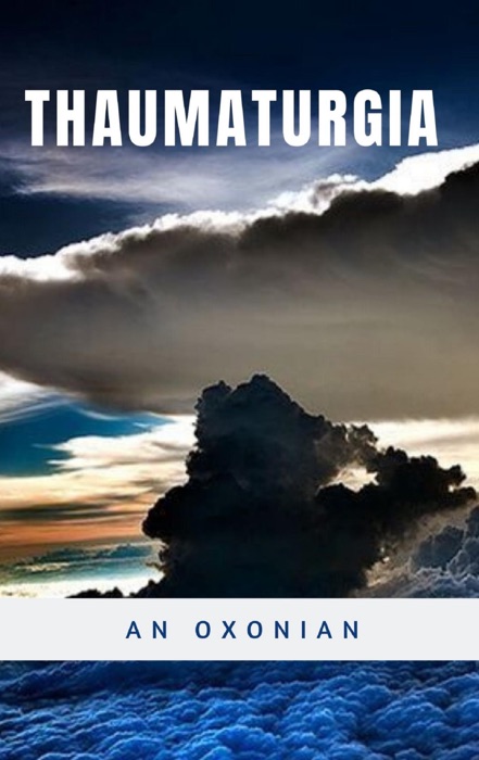 DOWNLOAD ~ Thaumaturgia * by An Oxonian ~ eBook PDF Kindle ePub Free