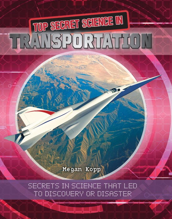 Top Secret Science in Transportation