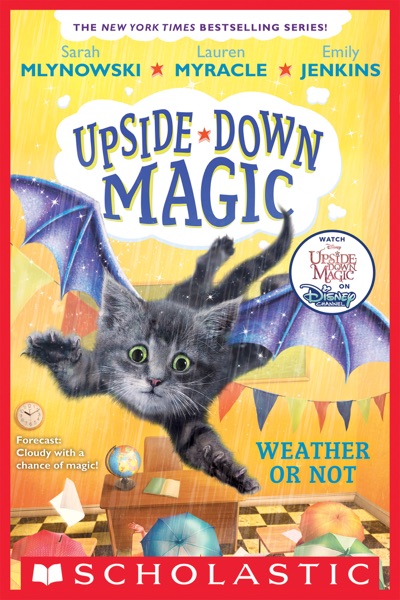 Weather or Not (Upside-Down Magic #5)